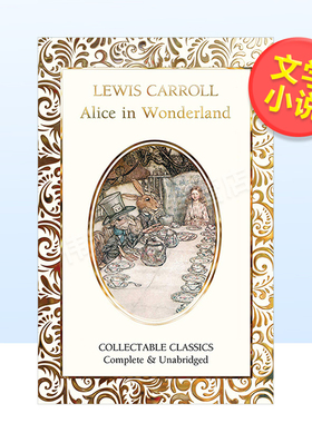 【预售】爱丽丝漫游仙境英文文学小说进口原版外版书精装【Flame Tree Collectable Classics】Alice in Wonderland Jane Austen