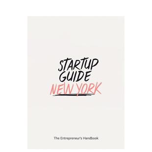 【现货】【创业指南】纽约【Startup Guide】 New York英文商业行销Startup Guide简装Die Gestalten Verlag进口原版书9783947624