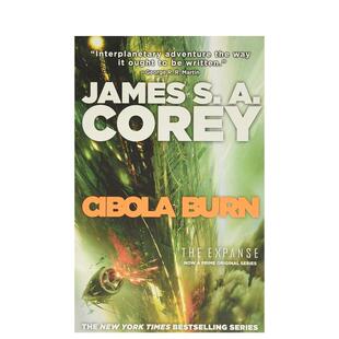 【预售】燃烧的西伯拉Cibola Burn英文文学小说精装进口原版书James S A Corey Orbit US