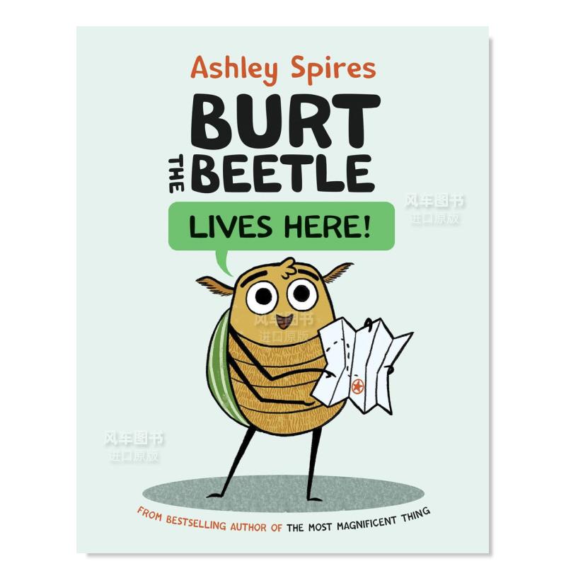 【预售】甲壳虫伯特住在这里！英文漫画进口原版图书Burt the Beetle Lives Here！Ashley Spires Kids Can Press