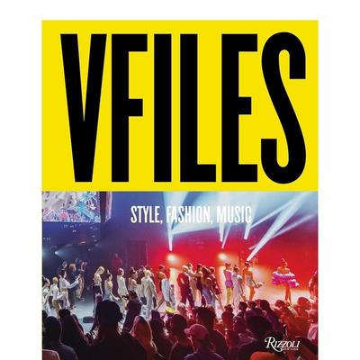 【现货】时尚发布平台VFILES 风格 时尚 音乐.VFILES英文时尚设计师品牌QUAY精装Rizzoli进口原版书9780847869657