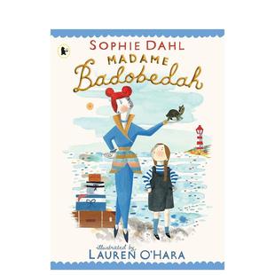 Madame 现货 英文儿童绘本虚构类进口原版 Badobedah Books 平装 Dahl著Walker 巴多贝达夫人 UK出版 版 Sophie 书平装