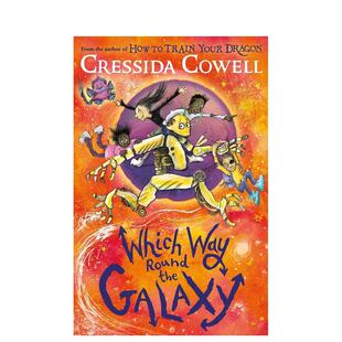 Round 预售 Which the Hodder Cowell平装 任意之道 Child 漫游银河之途 Galaxy英文儿童章节书Cressida Way