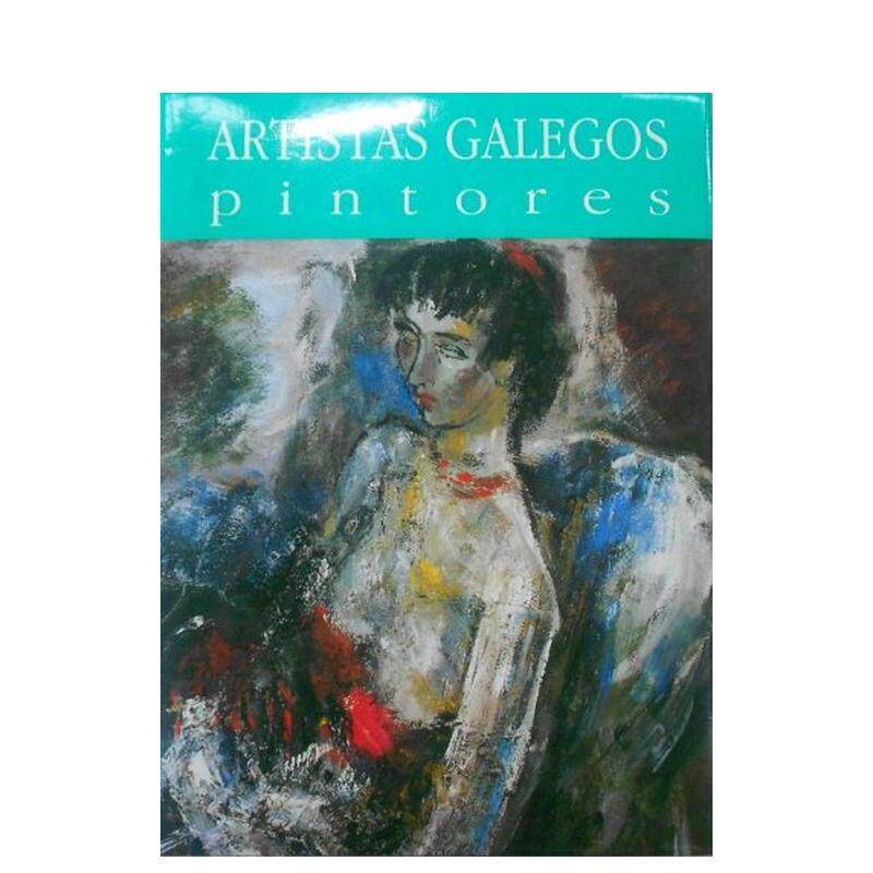 【现货】艺术家系列之油画--现实主义1Artists painters-REALISMOS 英文外国美术19世纪Nova Galicia进口原版书9788487755460