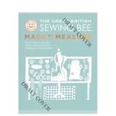 书精装 外版 缝制课程英文服装 Sewing Bee 14岁以上Great British 设计进口原版 Great 预售 合身衣服 The Alter 大英缝纫