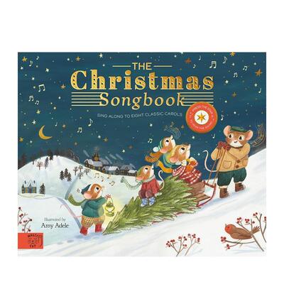 【预售】圣诞音乐书8支经典圣诞颂歌The Christmas Songbook  Sing Along With Eight Classic Carols英文儿童趣味3-6岁精装Amy A