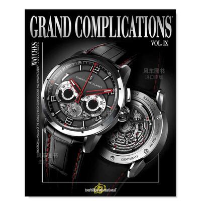 【现货】宏伟巨制 Vol.9英文生活综合Grand Complications Volume IX Tourbillon International