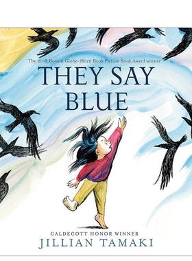 【预售】他们说蓝色They Say Blue英文儿童艺术启蒙3-6岁精装Tamaki  Jillian进口原版书Abrams Appleseed9781419740961