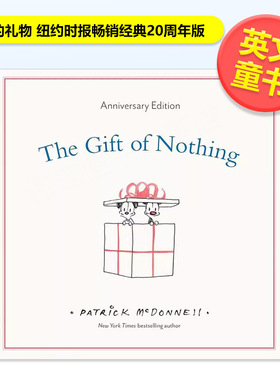 【预售】空无的礼物 纽约时报畅销经典20周年版【Perfect Gift】The Gift of Nothing英文儿童绘本插画师Patrick McDonnell精装Li