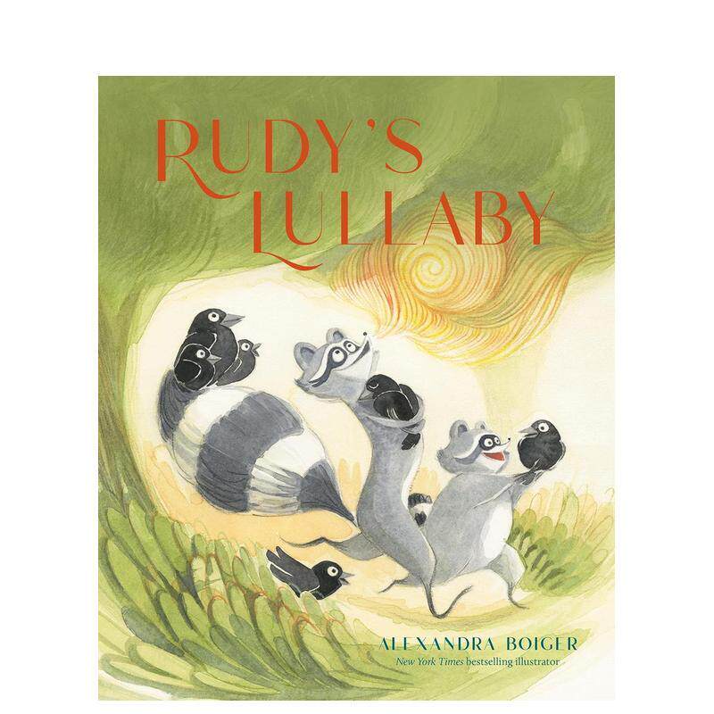 【预售】鲁迪的摇篮曲Rudy's Lullaby英文儿童绘本人际关系Alexandra Boiger精装3-6岁Philomel Books进口原版书图片