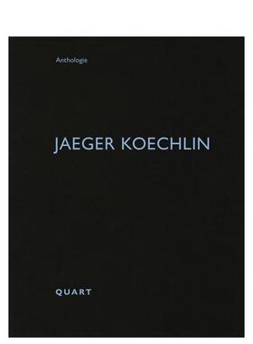 【预售】耶格·科奇林英文建筑设计建筑师工作室Jaeger Koechlin简装Heinz Wirz进口原版书籍Quart Publishers