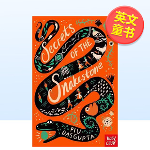 【预售】【入围水石书店儿童图书奖】蛇石之谜Secrets of the Snakestone英文青少年读物Piu DasGupta平装Nosy Crow UK进口原版书