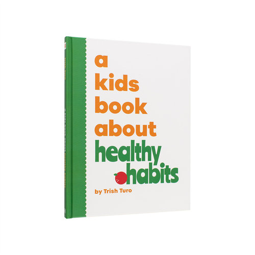 【现货】【给孩子的书】健康习惯养成【A Kids Book About】Healthy Habits英文青少年读物Trish Turo精装DK Children6-9岁进口原