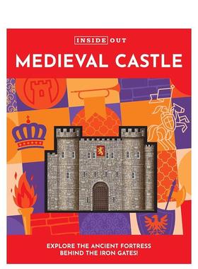 【现货】【里里外外】中世纪城堡【Inside Out】Medieval Castle英文儿童绘本知识百科Justine Ciovacco精装Chartwell Books6-9岁