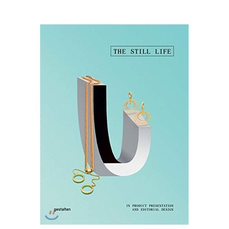 【预售】静态生命 在杂志广告中的产品视觉故事The Still Life Products telling visual stories英文平面设计广告包装精装Die Ge