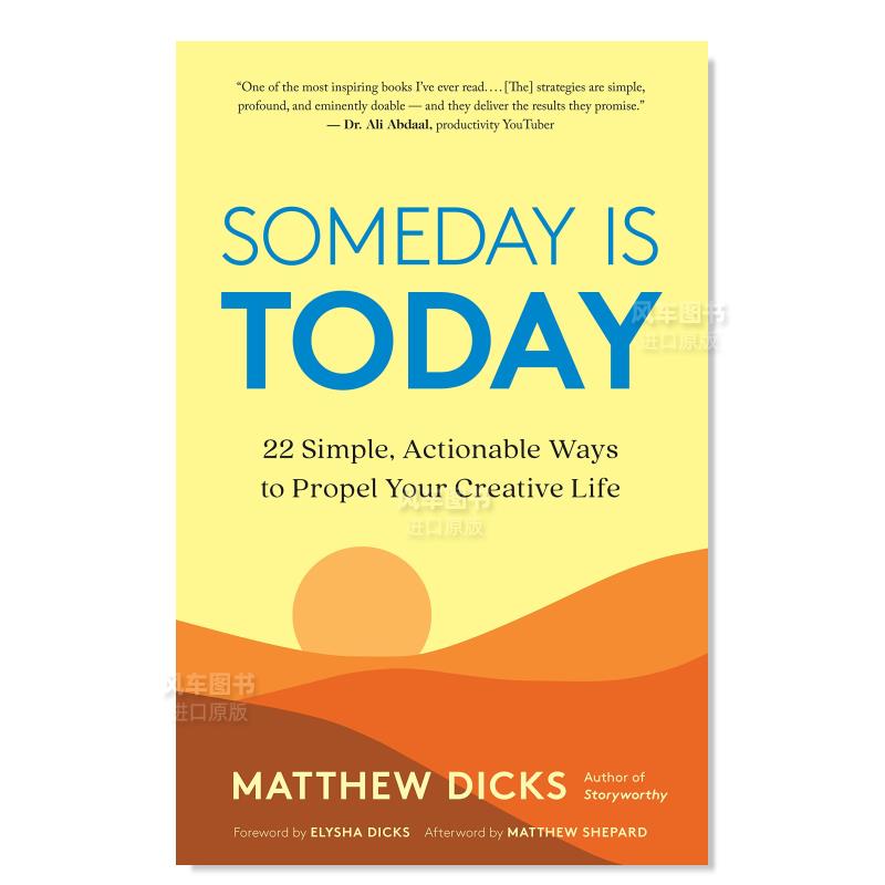 【预 售】千里之行始于足下 Someday Is Today生活类英文原版图书进口外版书籍