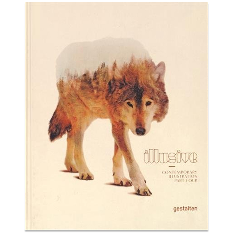 【现货】当代插画4英文艺术插画原画设定集进口原版书精装Illusive4 Contemporary Illustration John o’Reilly著Die Gestal