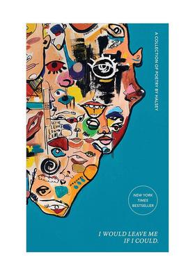 【现货】【海尔希诗集】如果可以我会离开自己I Would Leave Me If I Could英文文学诗歌Halsey平装Simon & Schuster进口原版书97