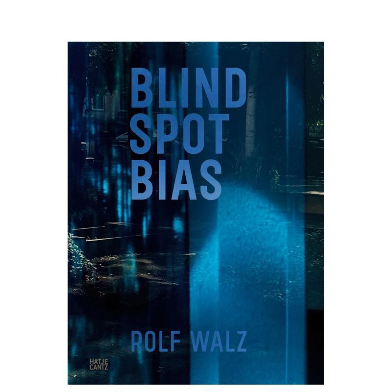 罗尔夫·瓦尔兹：盲点偏见 Ro