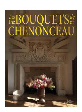 【预售】舍农索城堡的花束The Bouquets of Chenonceau英文摄影集自然景观Jean-Francois Boucher精装Stichting Kunstboek进口原版