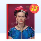 Self Frida 弗里达.卡罗：装 Making 扮英文外国美术20世纪进口原版 Kahlo 预售 UpClaire 书精装 Publishing 外版 WilcoxV&A Her