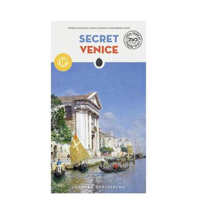 【预 售】隐秘指南：威尼斯英文生活旅行Secret Venice 进口原版外版图书Irene Galifi, Thomas Jonglez