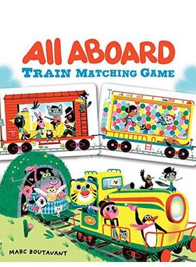 【现货】【对号入座游戏】请上火车【Matching Game】All Aboard Train英文儿童趣味Marc Boutavant精装Chronicle Books3-6岁进口