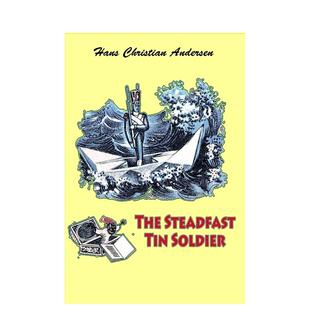【预售】坚定的锡兵安徒生原著新读The Steadfast Tin Soldier英文儿童绘本IP系列Andersen Hans ChristianEnchanted Lion Books进