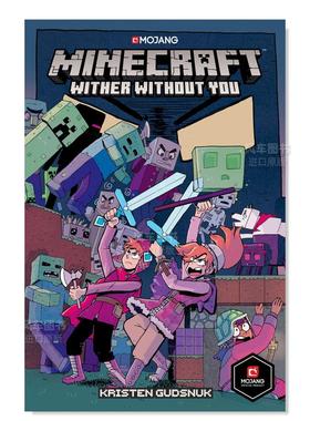 【预售】我的世界没有你就会枯萎英文漫画进口原版书Minecraft: Wither Without You KristenGudsnukPageDark Horse