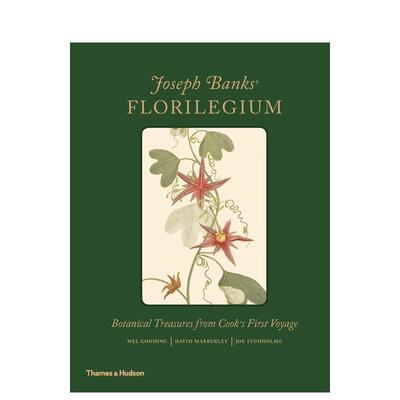 【现货】【T&H】约瑟夫班克斯的花谱 库克第一次航行的植物宝藏Joseph Banks’Florilegium英文社会科学Mel Gooding 精装进口原版