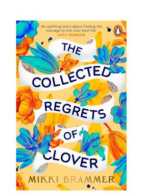 【预售】我带你告别英文文学小说The Collected Regrets of Clover平装进口原版书Brammer  Mikki Random House