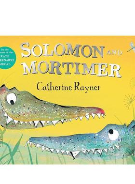 【现货】所罗门和莫蒂默Solonmon and Mortimer英文儿童绘本虚构类Catherine Rayner?平装Pan Macmillan3-6岁进口原版书978152902