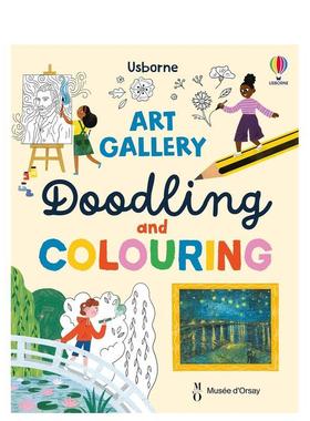 【预售】美术馆涂鸦与填色Art Gallery Doodling and Colouring英文儿童艺术启蒙Rosie Dickins平装Usborne children’s books3-9