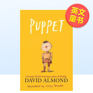 【预售】【安徒生奖得主David Almond】木偶英文青少年读物进口原版图书Puppet精装Walker Books UKDavid Almond
