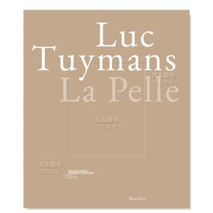 【预售】肌肤：吕克·图伊曼斯个展La pelle英文当代艺术外国美术Luc TuymansLuc Tuymans