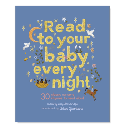 【预售】【手工刺绣插画】睡前给宝宝读的30首摇篮曲英文儿童绘本插画师进口原版外版书精装3-6周岁【Stitched Storytime】Read t