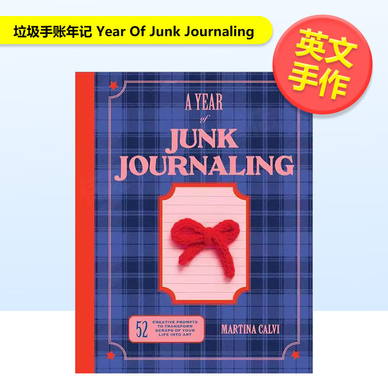 【现货】垃圾手账年记Year Of Junk Journaling英文手工制作Martina Calvi精装Quadrille Publishing Ltd进口原版书9781837834303