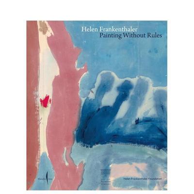 【预售】海伦弗兰肯特尔即兴创作英文艺术家艺术工作室Helen Frankenthaler进口原版书精装14岁以上Helen Frankenthaler: Painti