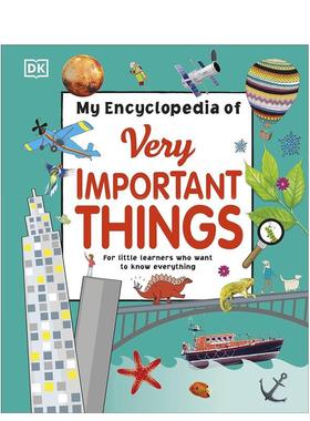 【预售】DK那些重要的事小百科My Encyclopedia Of Very Important Things英文青少年读物DK平装DK Children进口原版书9780241224