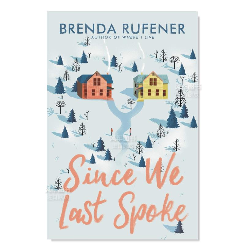 【现货】自从我们上次谈话以来英文青少年读物进口原版书Since We Last Spoke RUFENER BRENDA著HarperTeen出版