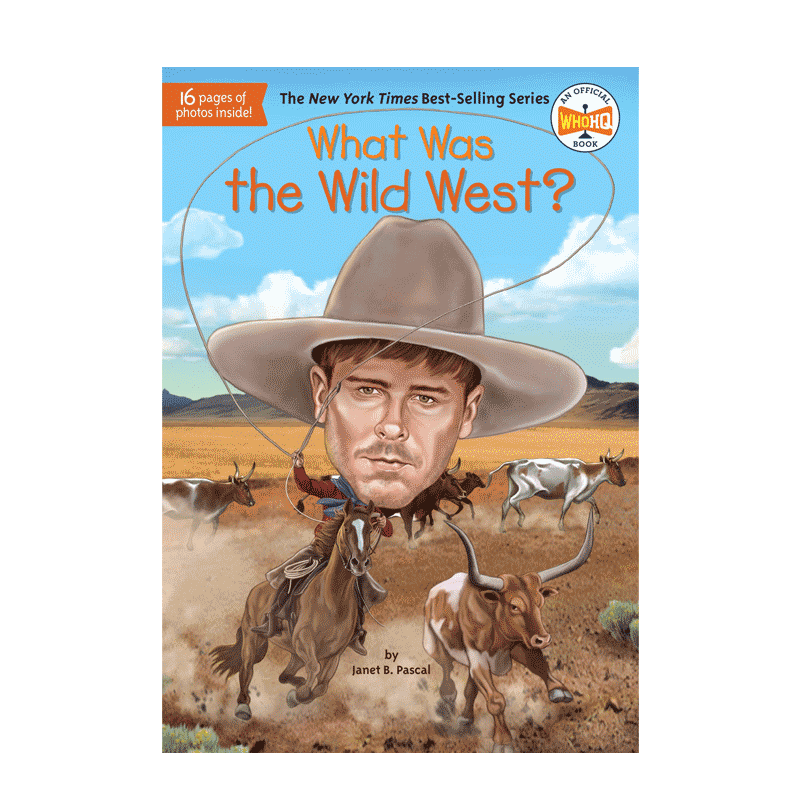 【预售】什么是蛮荒的西部?英文儿童章节书进口原版外版书WHAT WAS THE WILD WEST?PASCALRandom House (US)