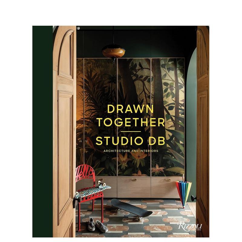 【预售】Studio DB 建筑与室内设计Drawn Together英文室内设计师工作室Britt Zunino精装Rizzoli进口原版书9780847846276图片