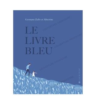 书9782889086092 Livre 6岁精装 Zullo3 蓝皮书Le Bleu法文儿童绘本Germano Lire进口原版 Joie 现货