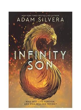【现货】无限的儿子Infinity Son英文青少年读物SILVERA ADAMQuill Tree Books6-9岁进口原版书9780062457820