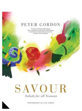 【现货】风味 四季沙拉Savour: Salads for all Seasons英文餐饮Peter GordonJacqui Small LLP精装进口原版书9781910254493