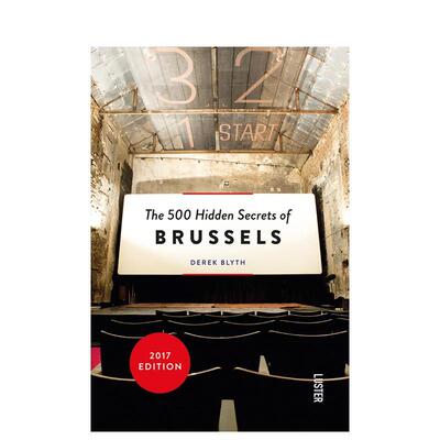 【现货】【500个隐藏的秘密旅行指南】布鲁塞尔【The 500 Hidden Secrets of】Brussels英文旅行Derek Blyth平装Luster进口原版书