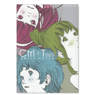 【预售】浅野一二O画集：Ctrl+T日文漫画进口原版书浅野いにお小学館14岁以上Ctrl+T mini 浅野いにおWORKS (BIG SPIRITS COMICS