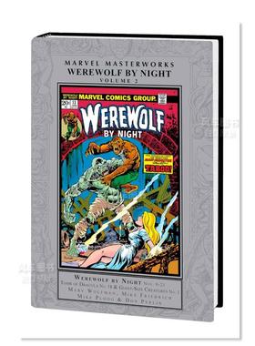 【预售】【Marvel】漫威大师作品夜狼人卷2英文漫画精装进口原版书MARVEL MASTERWORKS: WEREWOLF BY NIGHT VOL. 2 Mike Ploog
