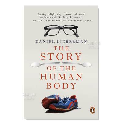 【预 售】人体的故事：进化、健康和疾病 The Story of the Human Body: Evolution, Health and Disease英文生活原版图书进口书籍