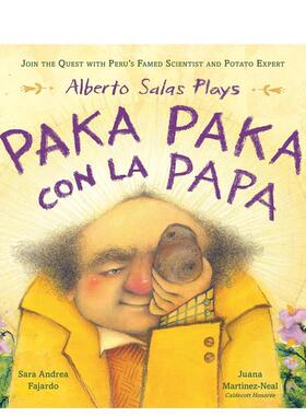 【现货】阿尔贝托萨拉斯玩转土豆大冒险跟随秘鲁著名科学家兼土豆专家的探索之旅Alberto Salas Plays Paka Paka con la Papa英文